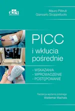 PICC i wkłucia pośrednie - M. Pittiruti