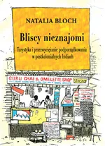Bliscy nieznajomi - Natalia Bloch