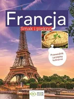 Francja Smak i piekno
