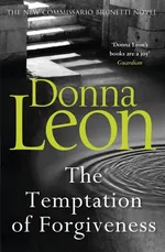 Temptation of Forgiveness - Donna Leon