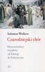 Czarodziejski chór - Sołomon Wołkow