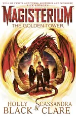 Magisterium The Golden Tower - Holly Black