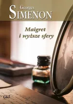 Maigret i wyższe sfery - Georges Simenon