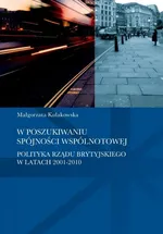 W poszukiwaniu spójności wspólnotowej - Małgorzata Kułakowska