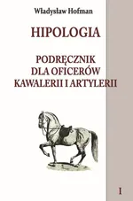 Hipologia Tom 1 - Władysław Hofman