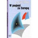 W pogoni za Europą - Janusz Tazbir