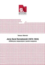 Jerzy Karol Kurnatowski (1874-1934). - Tomasz Sikorski