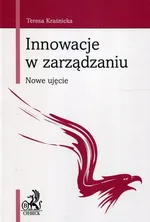 Innowacje w zarządzaniu - Teresa Kraśnicka
