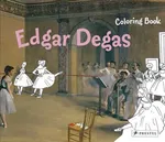 Coloring Book: Edgar Degas - Annette Roeder