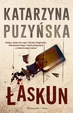 Łaskun. Lipowo tom 6 - wyd. Prószyński - Katarzyna Puzyńska