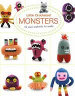 Little Crochet Monsters - Lan-Anh Bui