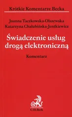 Świadczenie usług drogą elekroniczną - Katarzyna Chałubińska-Jentkiewicz