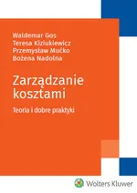 Zarządzanie kosztami - Waldemar Gos