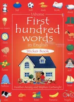 First Hundred Words in English - Heather Amery