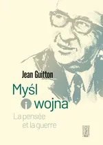 Myśl i wojna - Jean Guitton