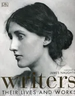 Writers Their Lives and Works - James Naughite