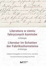 Literatura w cieniu fabrycznych kominów / Literatur im Schatten der Fabrikschornsteine