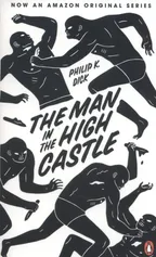 The Man in the High Castle - Dick Phillip K.