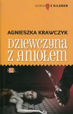 Dziewczyna z aniołem - Outlet - Agnieszka Krawczyk