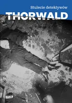 Stulecie detektywów - Jurgen Thorwald