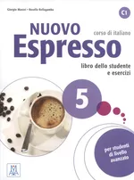 Nuovo Espresso 5 Corso di italiano C1 - Rosella Bellagamba