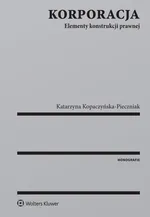 Korporacja - Katarzyna Kopaczyńska-Pieczniak