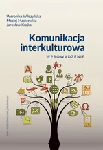 Komunikacja interkulturowa Wprowadzenie - Jarosław Krajka