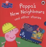 Peppa's New Neighbours and other stories - Pig Peppa