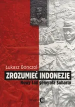 Zrozumieć Indonezję - Outlet - Łukasz Bonczol