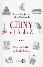 Chiny od A do Z - Outlet - Jakub Staniszewski