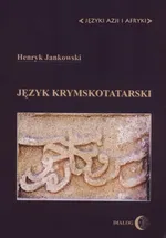 Język krymskotatarski - Henryk Jankowski