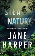 Siła natury - Jane Harper