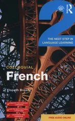 Colloquial French 2 - Elspeth Broady