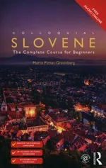 Colloquial Slovene - Marta Pirnat-Greenberg