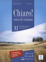 Chiaro A1 Libro dello studente ed eserciziario + CD - Beatrice Bergero