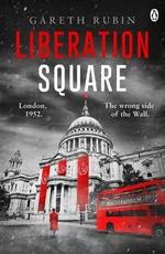 Liberation Square - Gareth Rubin