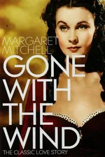 Gone With Wind - Margaret Mitchell
