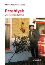 Przebłysk - Siwiec Marek Kazmierz