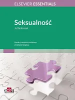 Seksualność Elsevier Essentials - Jutta Kossat