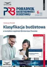 Klasyfikacja Budżetowa w kontekście wyjaśnień Ministerstwa Finansów - Ireneusz Rosiek