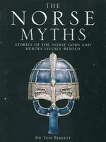 The Norse Myths - Tom Birkett