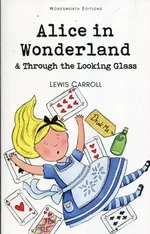 Alice in Wonderland & Through the Looking Glass - Outlet - Lewis Carroll