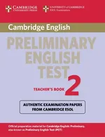 Cambridge English Preliminary English Test 2 Teacher's Book