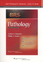 BRS Pathology, 5/e International Edition - Schneider Arthur S.
