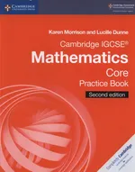 Cambridge IGCSE® Mathematics Core Practice Book - Lucille Dunne