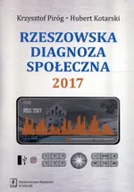 Rzeszowska diagnoza społeczna 2017 - Hubert Kotarski