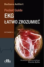 EKG łatwo zrozumieć. Pocket Reference - B. Aehlert