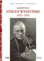 Kardynał Stefan Wyszyński - Rafał Łatka