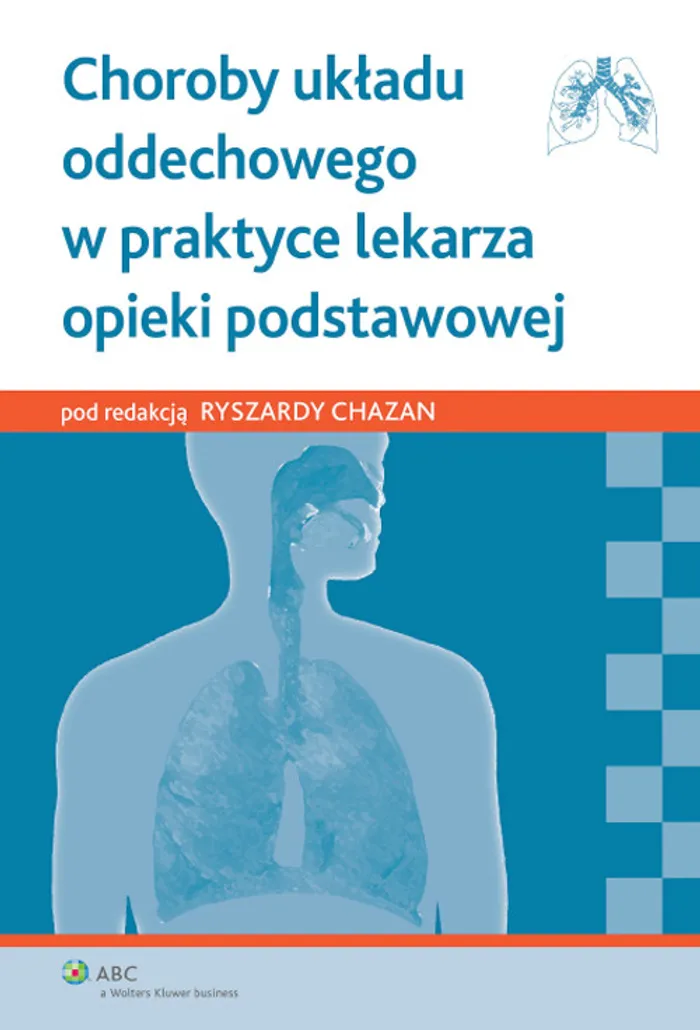 Choroby Układu Oddechowego W Praktyce Lekarza Opieki Podstawowej Książka Księgarnia 2722
