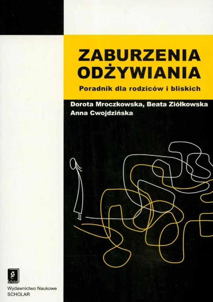 Zaburzenia Odzywiania Outlet Anna Cwojdzinska Dorota Mroczkowska Beata Ziolkowska Ksiazka Ksiegarnia Medyczna Pzwl